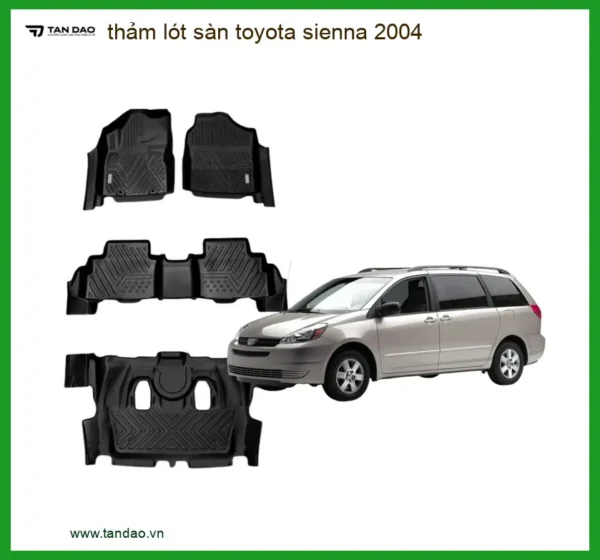 Thảm Lót Sàn Ô Tô Toyota Sienna 2004 - Trung Tâm Lắp Đặt Uy Tín TPHCM