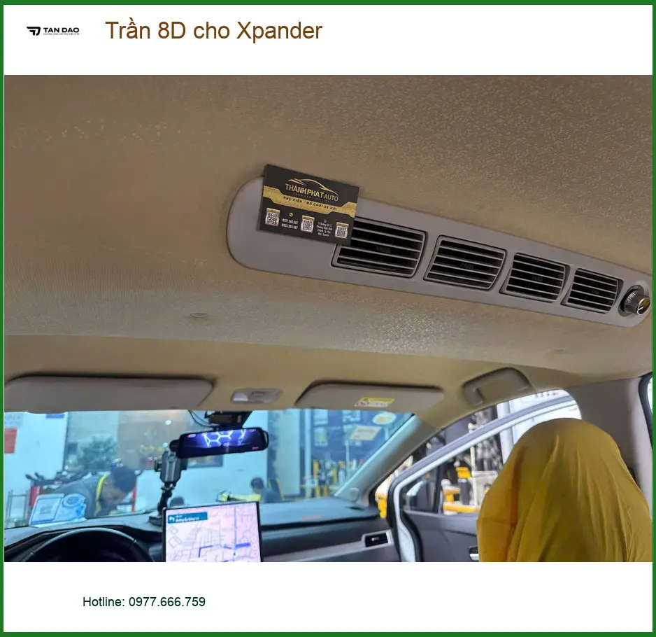 Anh Thắng lắp Trần 8D cho Xpander tại Quận 8 để nâng tầm nội thất xe
