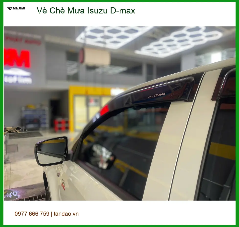 Cô Phương lắp Vè Chè Mưa Isuzu D-max Gò Vấp, hạn chế nước mưa tạt vào xe ảnh thực tế 2