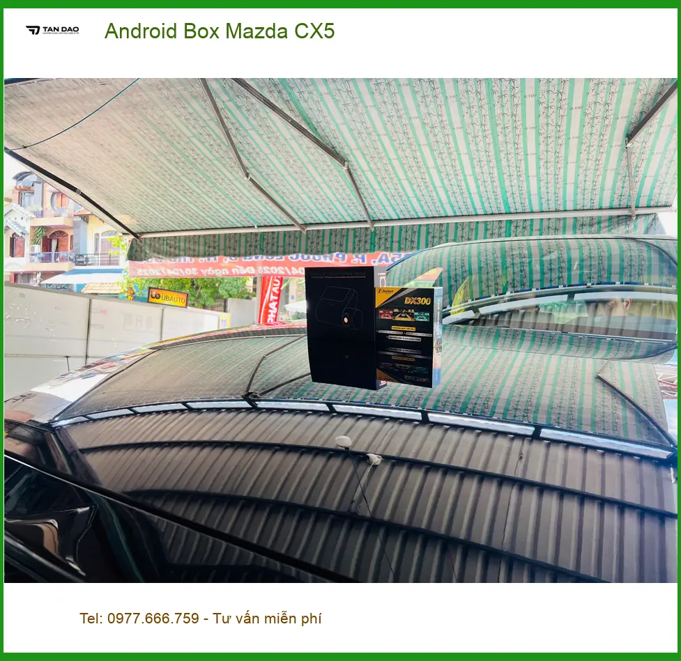 Anh Duy lắp Android Box Mazda CX5 tại Quận 12 để có trải nghiệm giải trí đa dạng hơn ảnh thực tế 2