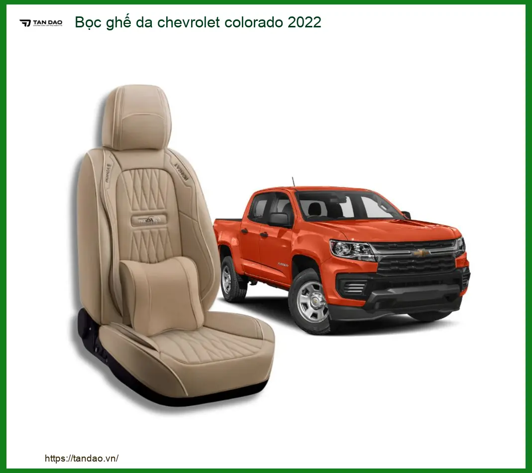 Bọc Ghế Da Chevrolet Colorado 2022 - Trung Tâm Lắp Đặt Uy Tín TPHCM