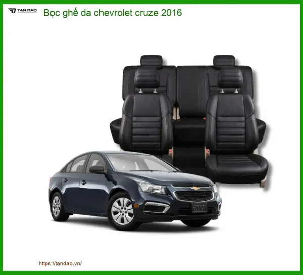 Bọc Ghế Da Chevrolet Cruze 2016 - Địa Chỉ Lắp Đặt Uy Tín TPHCM