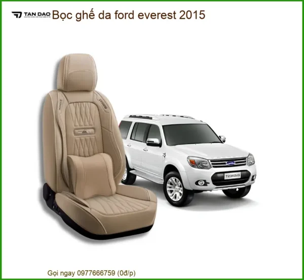 Bọc ghế da Ford Everest 2015 - Trung Tâm Lắp Đặt Cao Cấp Chính Hãng TPHCM