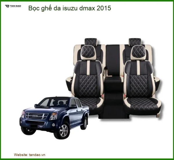 Bộ Bọc Ghế Da Cao Cấp Cho Isuzu Dmax 2015 - Địa Chỉ Lắp Đặt Uy Tín TPHCM