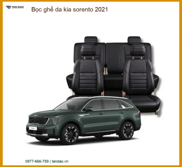 Bọc Ghế Da Kia Sorento 2021 - Địa Chỉ Lắp Đặt Uy Tín TPHCM
