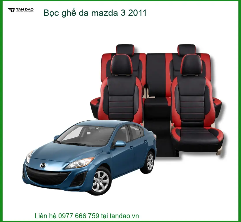 Dịch Vụ Bọc Ghế Da Cao Cấp Mazda 3 2011 - Địa Chỉ Lắp Đặt Uy Tín Giá Tốt TPHCM