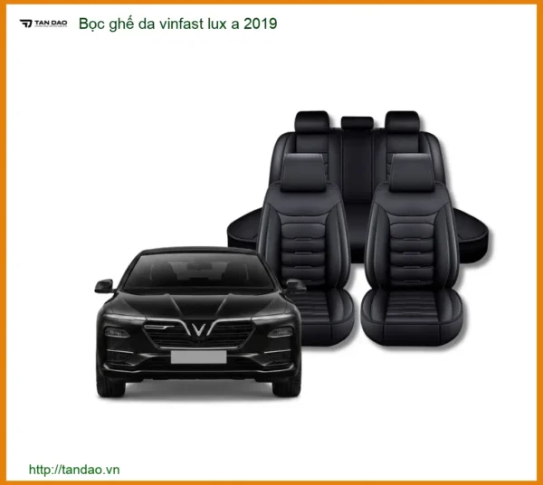 Bọc Ghế Da Vinfast Lux A 2019 - Trung Tâm Lắp Đặt Uy Tín TPHCM