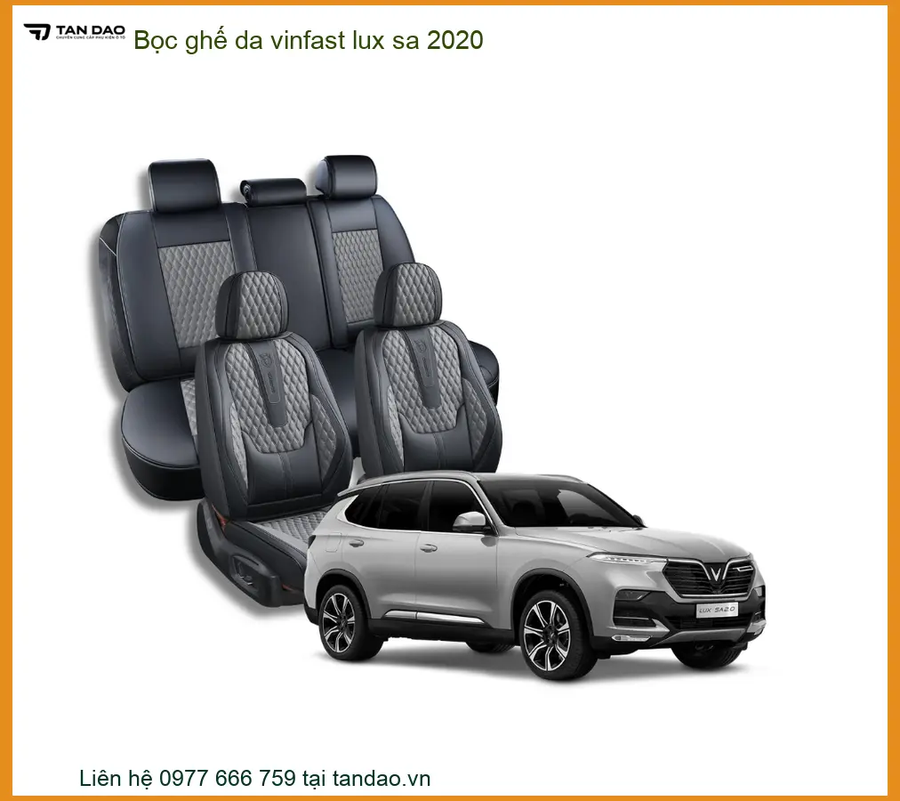 Bọc Ghế Da VinFast Lux SA 2020 - Địa Chỉ Lắp Đặt Chính Hãng TPHCM