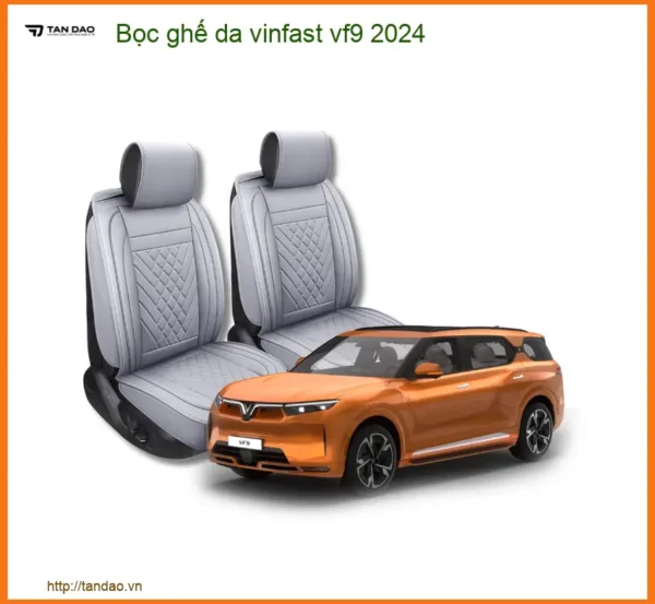 Bọc ghế da VinFast VF9 2024 - Trung Tâm Lắp Đặt Uy Tín TPHCM