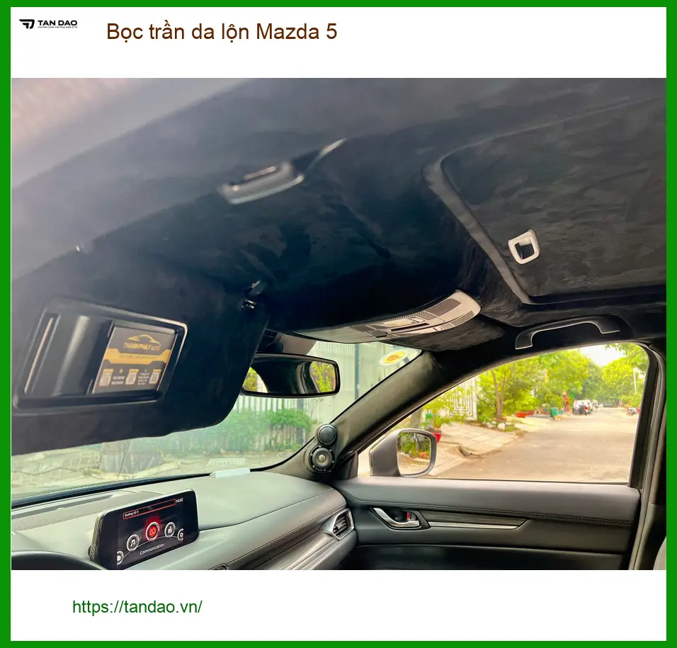 Anh Khang bọc trần da lộn cho Mazda 5 tại Quận 12 vì trần cũ bị xuống cấp ảnh thực tế 2