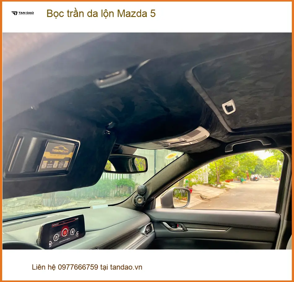 Anh Kiên bọc trần da lộn Mazda 5 tại Cần Giờ, xe trông sang trọng hơn hẳn. ảnh thực tế 5