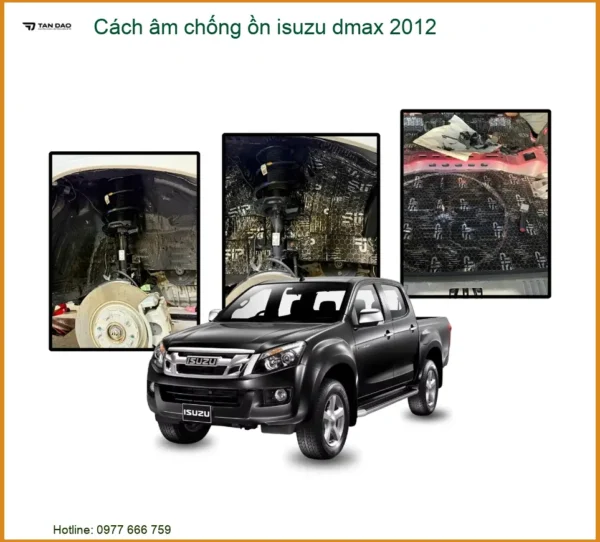 Cách Âm Chống Ồn Isuzu Dmax 2012 - Địa Chỉ Lắp Đặt Uy Tín TPHCM
