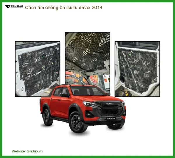 Cách Âm Chống Ồn Isuzu Dmax 2014 - Địa Chỉ Lắp Đặt Uy Tín TPHCM