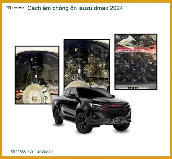 Cách âm chống ồn Isuzu Dmax 2024 - Trung Tâm Lắp Đặt Chính Hãng Uy Tín TPHCM