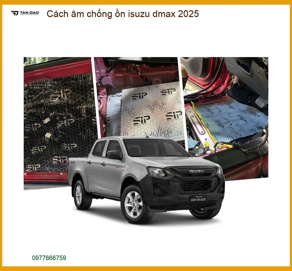 Cách âm chống ồn Isuzu Dmax 2025 - Trung Tâm Lắp Đặt Chính Hãng TPHCM