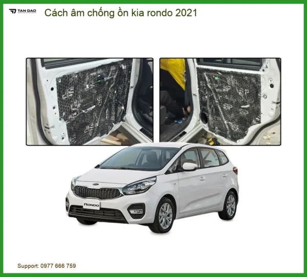 Cách âm chống ồn Kia Rondo 2021 - Trung Tâm Lắp Đặt Uy Tín TPHCM
