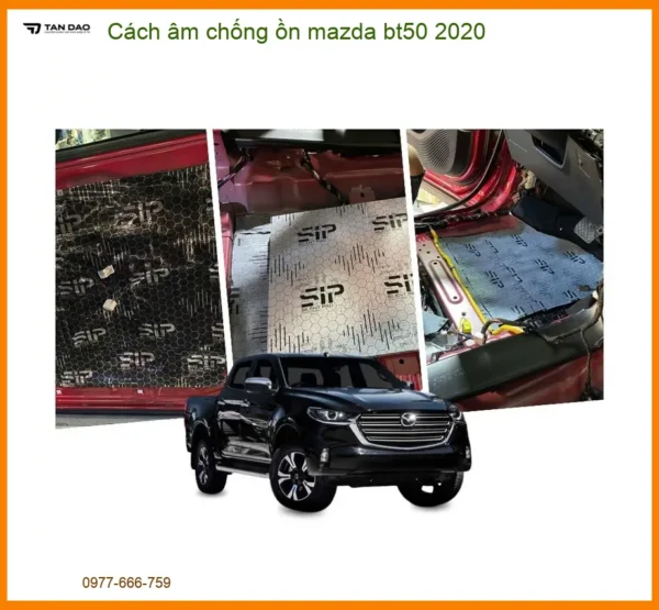 Cách âm chống ồn Mazda BT50 2020 - Địa Chỉ Lắp Đặt Uy Tín TPHCM