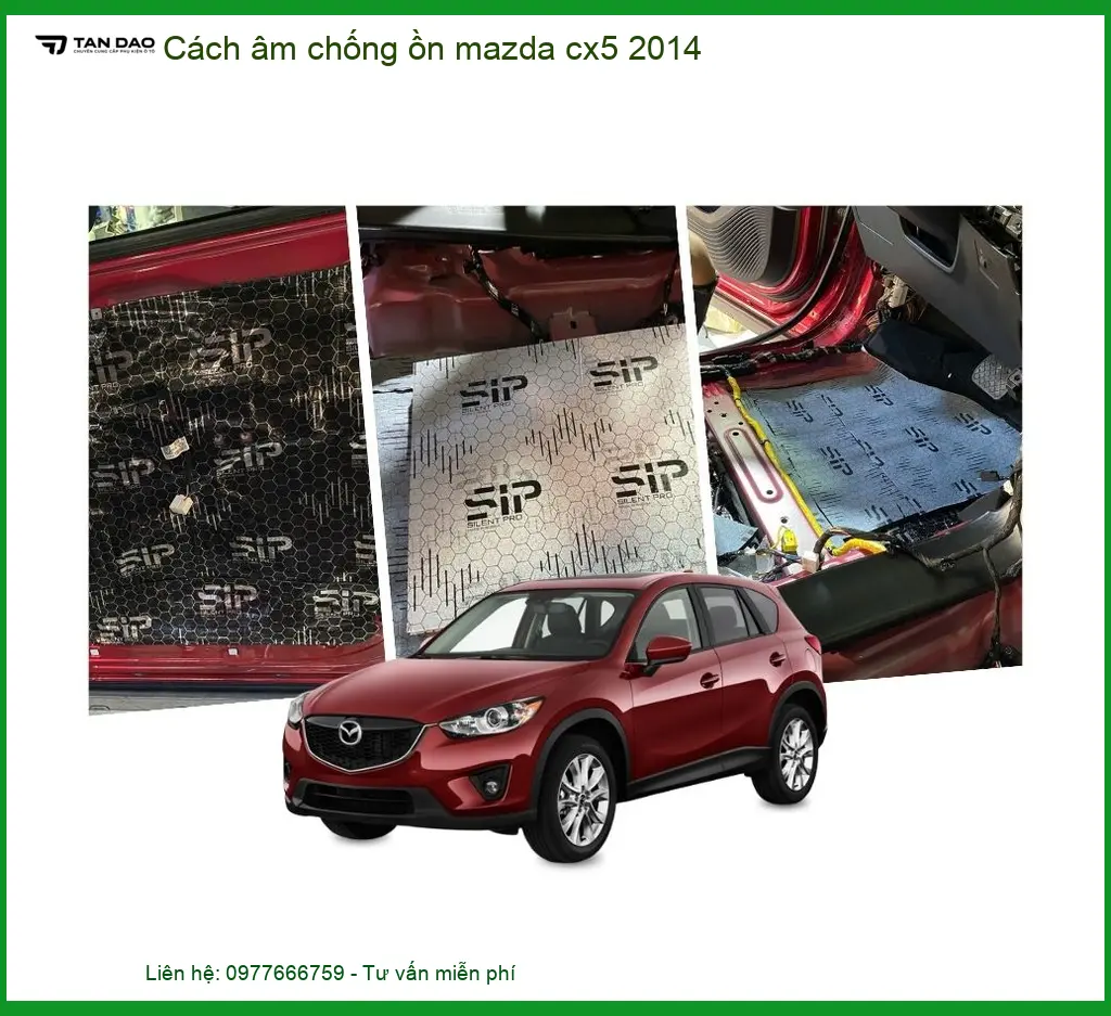 Cách Âm Chống Ồn Mazda CX5 2014 - Trung Tâm Lắp Đặt Uy Tín TPHCM