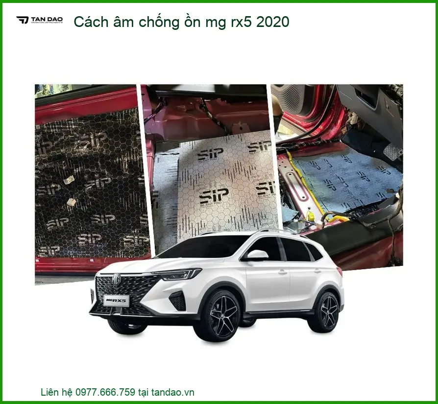 Cách Âm Chống Ồn MG RX5 2020 Cao Cấp - Địa Chỉ Lắp Đặt Uy Tín TPHCM