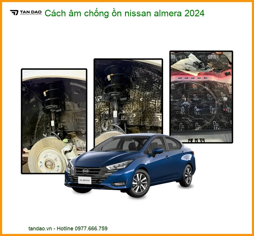 Bộ Cách Âm Chống Ồn Nissan Almera 2024 - Địa Chỉ Lắp Đặt Uy Tín TPHCM