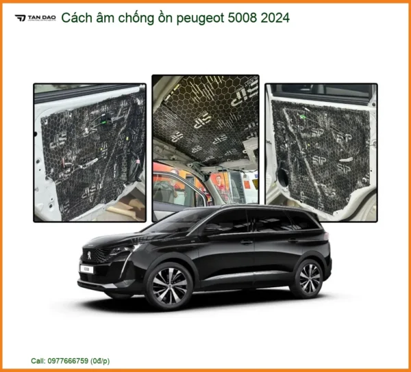 Cách Âm Chống Ồn Peugeot 5008 2024 - Địa Chỉ Lắp Đặt Uy Tín TPHCM