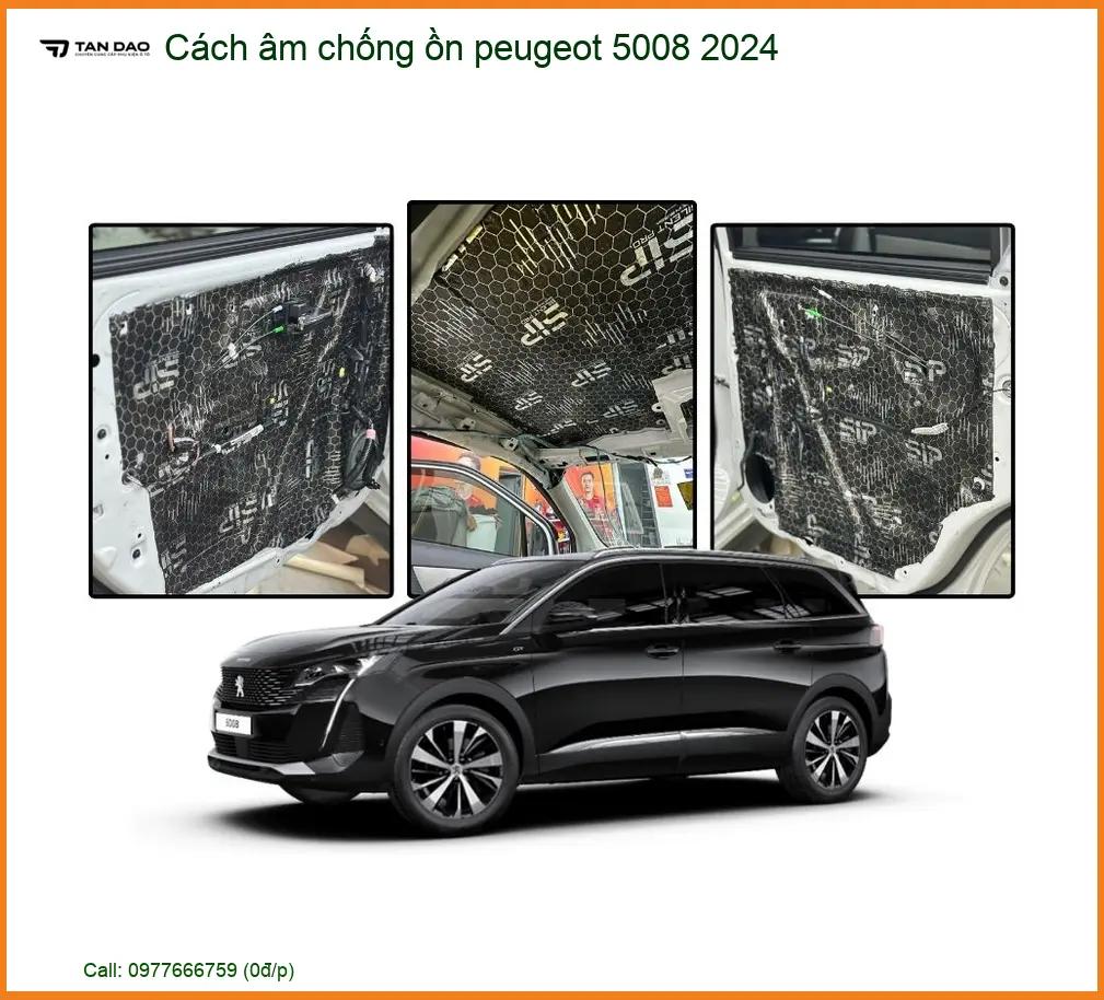 Cách Âm Chống Ồn Peugeot 5008 2024 - Địa Chỉ Lắp Đặt Uy Tín TPHCM