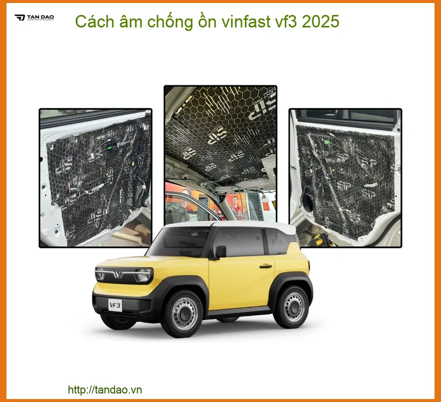 Cách âm chống ồn Vinfast VF3 2025 - Trung Tâm Lắp Đặt Chính Hãng TPHCM