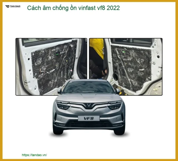 Cách Âm Chống Ồn Vinfast VF8 2022 - Trung Tâm Lắp Đặt Uy Tín TPHCM
