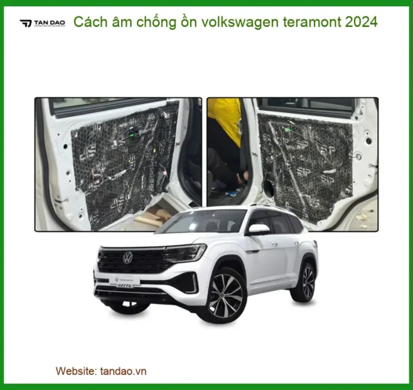 Cách Âm Chống Ồn Volkswagen Teramont 2024 - Địa Chỉ Lắp Đặt Uy Tín TPHCM