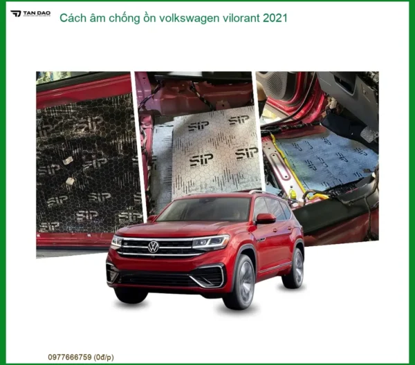 Cách Âm Chống Ồn Volkswagen Vilorant 2021 - Trung Tâm Thi Công Chính Hãng TPHCM