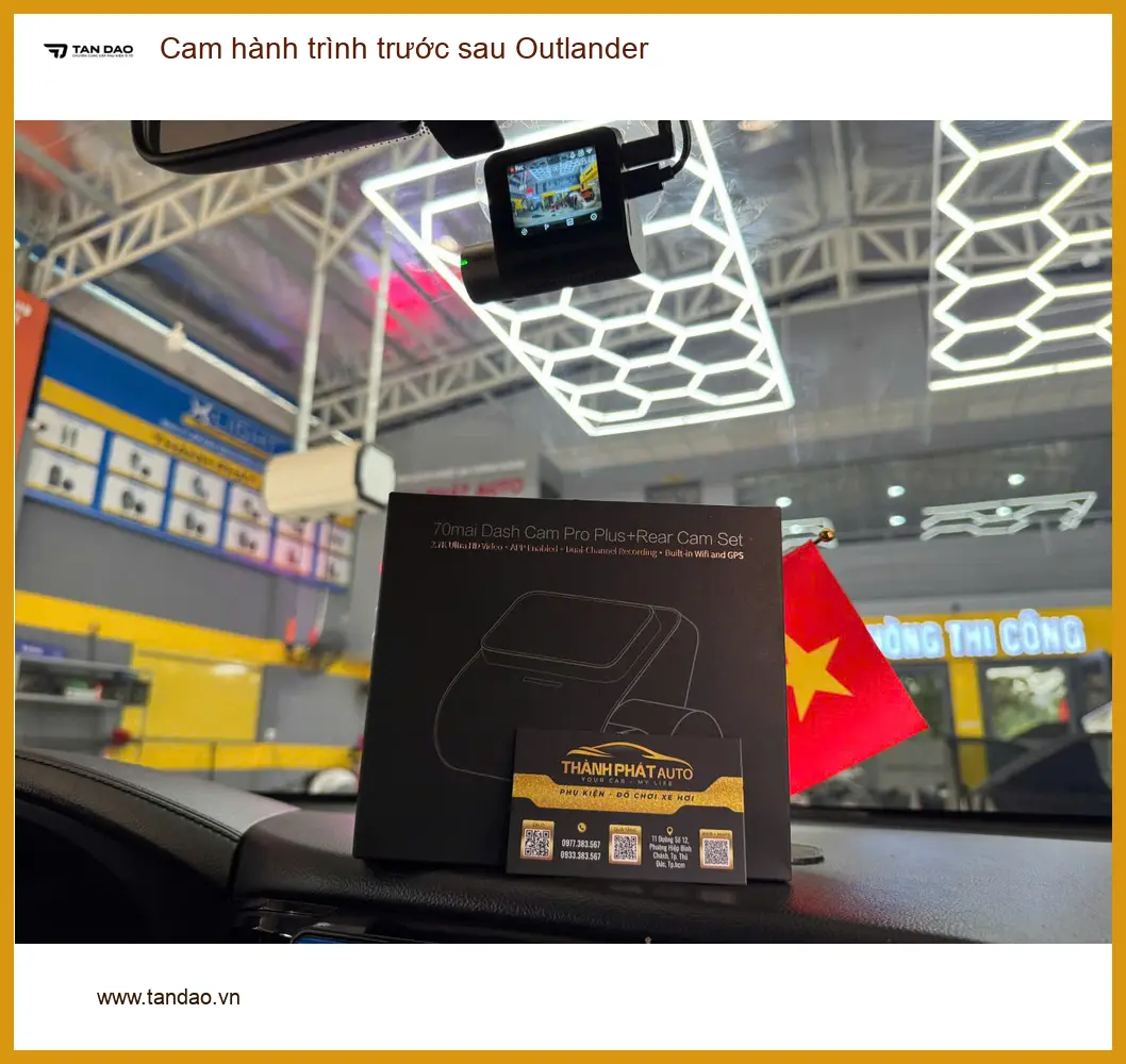 Chị Diệp lắp cam hành trình trước sau Outlander tại Quận 10 để an tâm hơn khi di chuyển ảnh thực tế 4