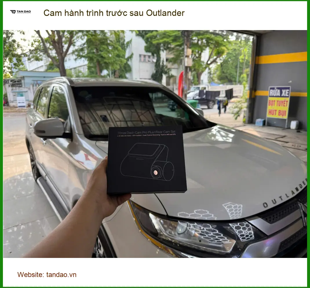 Dịch vụ gắn cam hành trình trước sau Outlander chính hãng Quận Thủ Đức ảnh thực tế 3