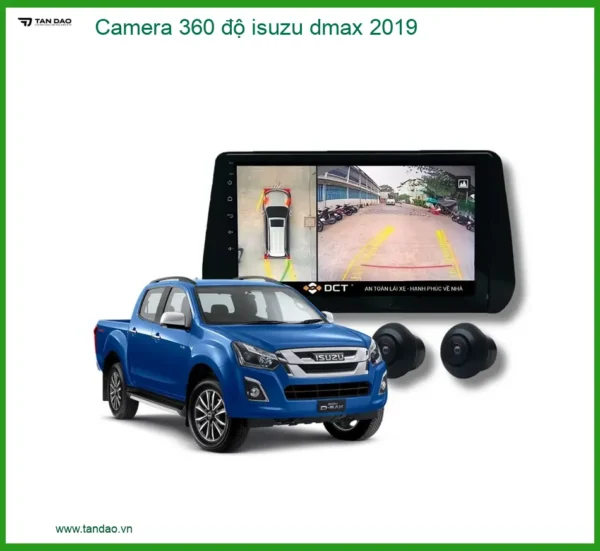 Camera 360 Độ Isuzu Dmax 2019 - Trung Tâm Gắn Camera Uy Tín Giá Tốt TPHCM