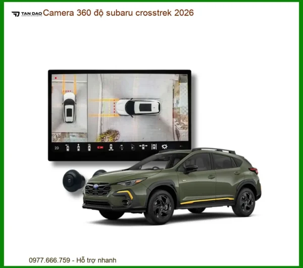 Camera 360 độ Subaru Crosstrek 2026 - Địa Chỉ Lắp Đặt Uy Tín TPHCM