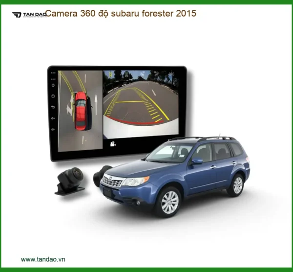 Camera 360 độ Subaru Forester 2015 - Trung Tâm Gắn Chính Hãng Giá Tốt TPHCM