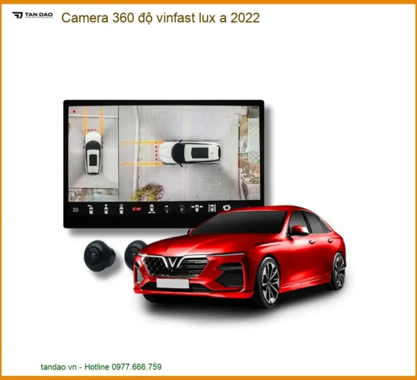 Camera 360 độ VinFast Lux A 2022 - Địa Chỉ Lắp Đặt Camera 360 Chính Hãng TPHCM