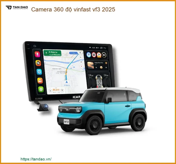 Hệ Thống Camera 360 độ VinFast VF3 2025 - Địa Chỉ Lắp Đặt Uy Tín TPHCM
