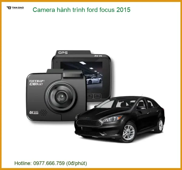 Camera hành trình Ford Focus 2015 - Địa Chỉ Lắp Đặt Chính Hãng Uy Tín TPHCM
