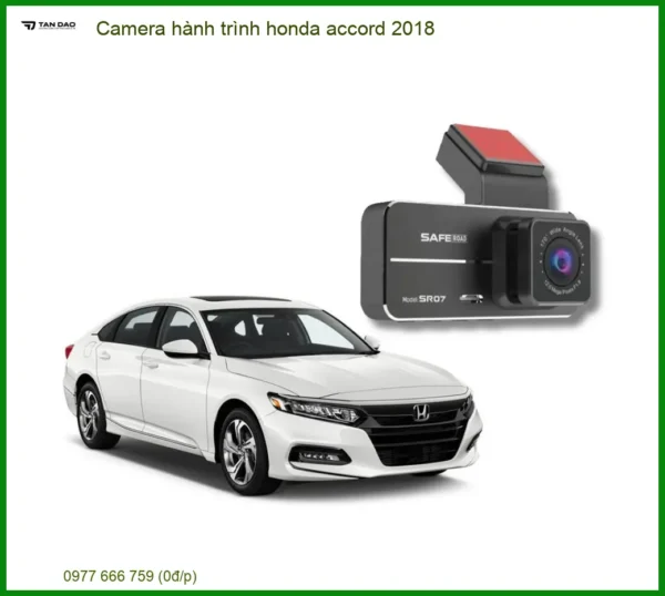 Camera hành trình Honda Accord 2018 - Địa Chỉ Lắp Đặt Uy Tín TPHCM