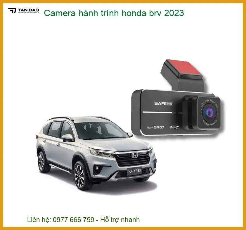 Camera hành trình Honda BRV 2023 - Trung Tâm Lắp Đặt Chính Hãng TPHCM