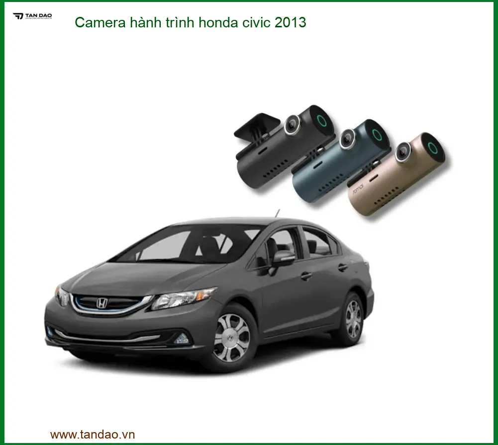 Camera hành trình Honda Civic 2013 - Trung Tâm Gắn Chính Hãng Giá Tốt TPHCM