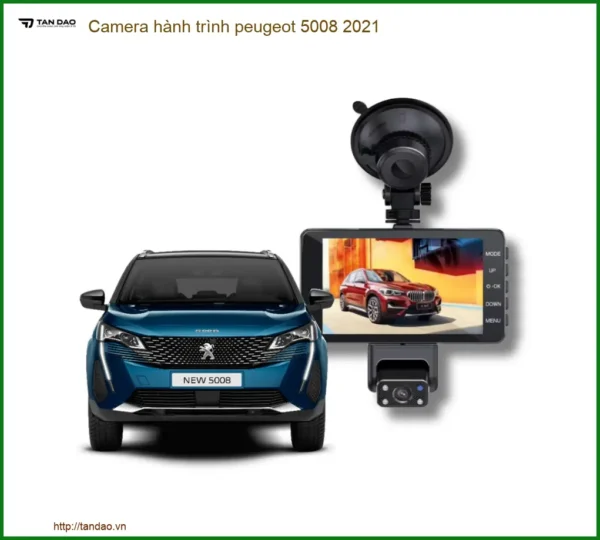Camera hành trình peugeot 5008 2021 - Địa Chỉ Lắp Đặt Chính Hãng TPHCM