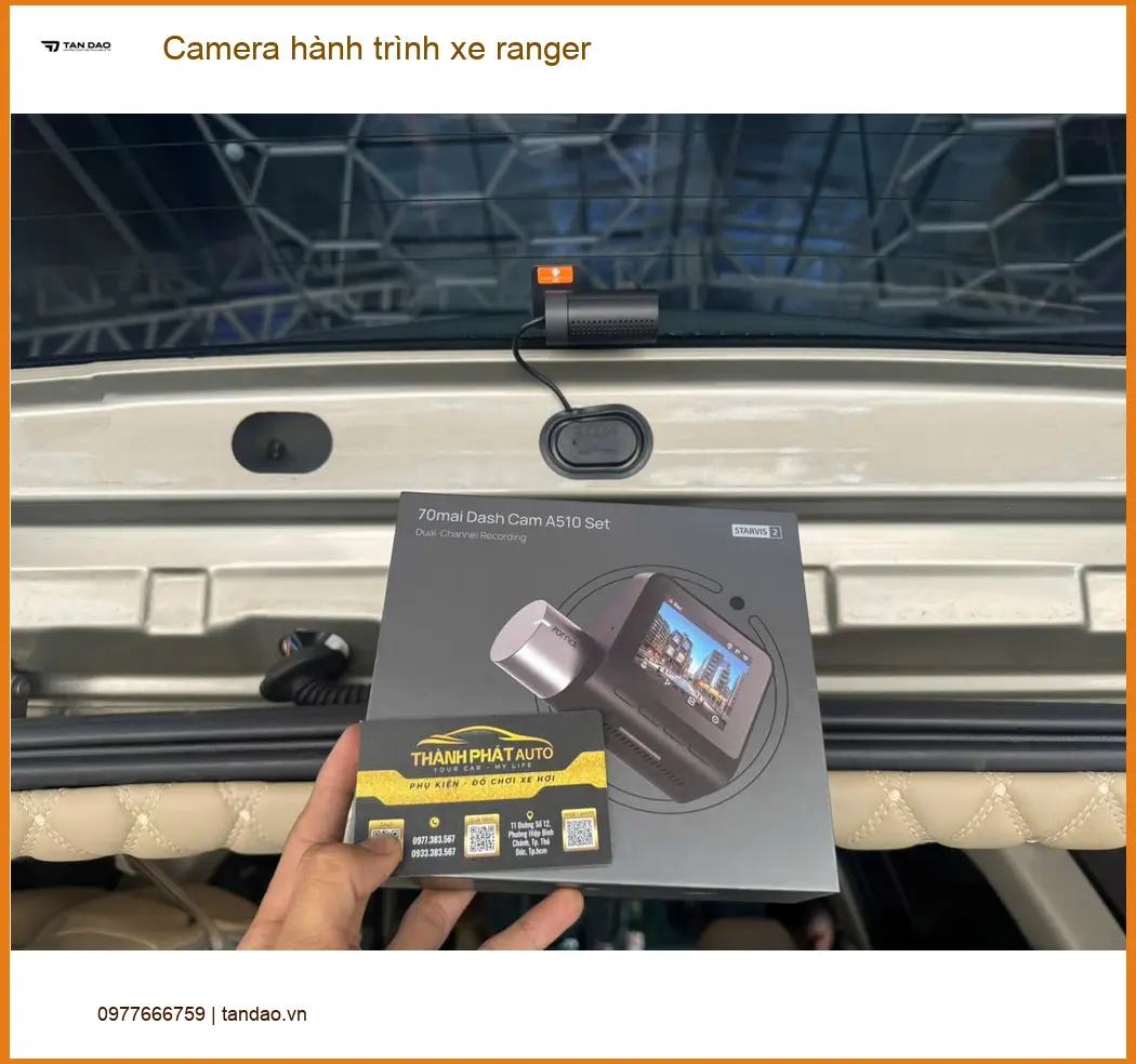 Anh Dũng lắp Camera hành trình xe Ranger ở Quận Tân Bình an toàn ảnh thực tế 2