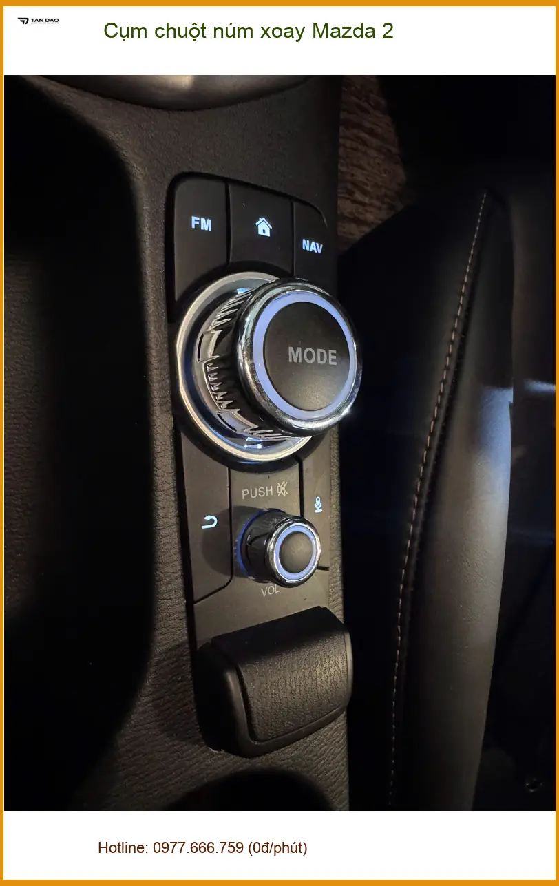 Chú Phước lắp cụm chuột núm xoay Mazda 2 tại Quận 12 để điều khiển giải trí mượt hơn