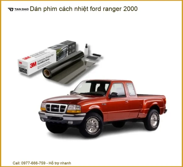 Dán Phim Cách Nhiệt Ford Ranger 2000 - Trung Tâm Lắp Đặt Uy Tín TPHCM