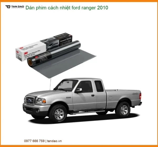 Dán Phim Cách Nhiệt Ford Ranger 2010 - Địa Chỉ Lắp Đặt Chính Hãng TPHCM