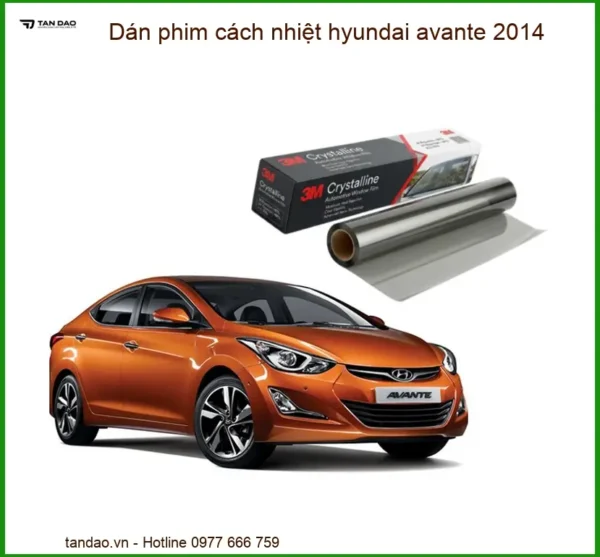 Dán Phim Cách Nhiệt Hyundai Avante 2014 - Trung Tâm Lắp Đặt Chính Hãng TPHCM