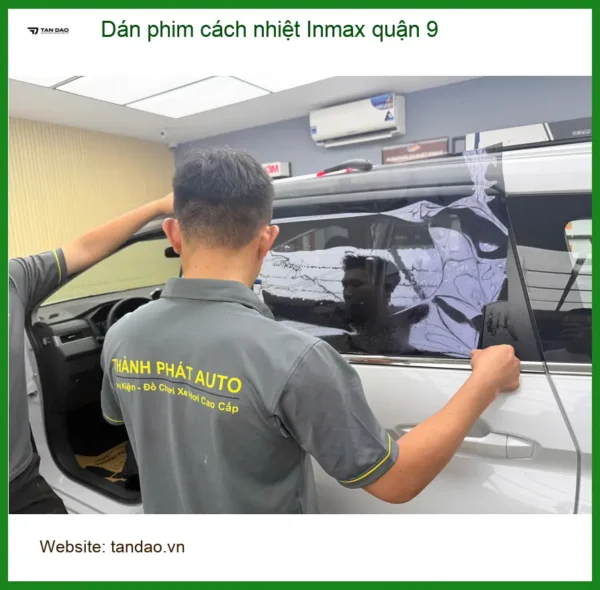 Nơi Dán Phim Cách Nhiệt Ô Tô phim cách nhiệt Inmax quận 9 - Giá Tốt TPHCM