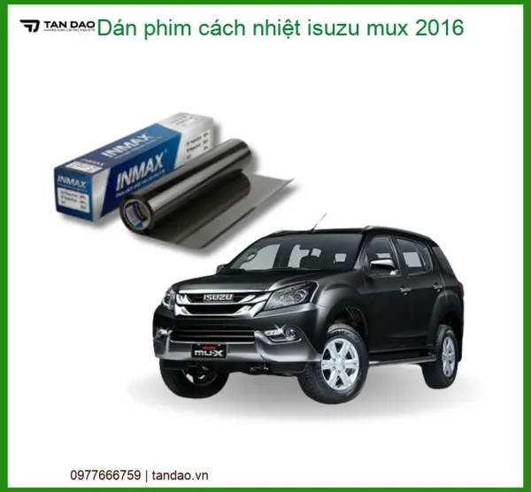Dán Phim Cách Nhiệt Isuzu MUX 2016 - Trung Tâm Lắp Đặt Uy Tín TPHCM