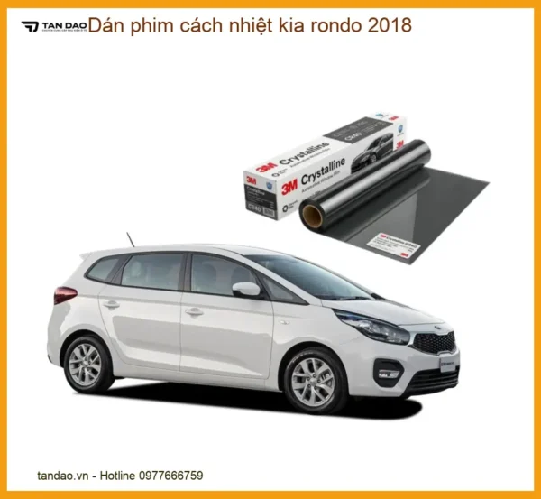 Dán Phim Cách Nhiệt Kia Rondo 2018 - Trung Tâm Lắp Đặt Chính Hãng TPHCM